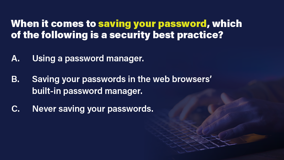 Which Of The Following Is A Security Best Practice? Find Out. | Rightworks