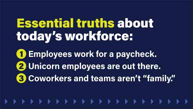 An image that lists the three essential truths about today's workforce.